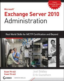 Exchange Server 2010 Administration Image
