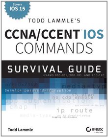 Todd Lammle's CCNA/CCENT IOS Commands Image