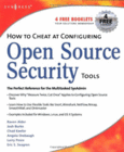 How to Cheat at Configuring Open Source Security Tools Image