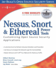 Nessus, Snort & Ethereal Power Tools Image