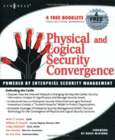 Physical and Logical Security Convergence Image