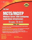 The Real MCTS/MCITP Exam 70-643 Image