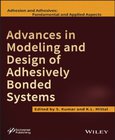 Advances in Modeling and Design of Adhesively Bonded Systems Image