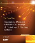 Frequency-Domain Analysis and Design of Distributed Control Systems Image