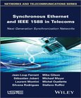 Synchronous Ethernet and IEEE 1588 in Telecoms Image