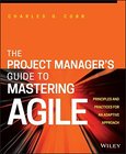 The Project Manager's Guide to Mastering Agile Image