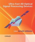 Ultrafast All-Optical Signal Processing Devices Image