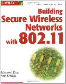 Building Secure Wireless Networks with 802.11 Image