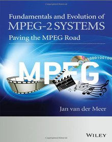 Fundamentals and Evolution of MPEG-2 Systems Image