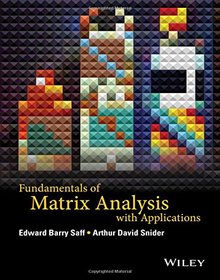 Fundamentals of Matrix Analysis with Applications Image