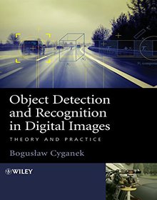 Object Detection and Recognition in Digital Images Image