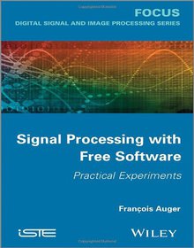 Signal Processing with Free Software Image