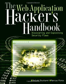 The Web Application Hacker's Handbook Image