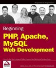 Beginning PHP, Apache, MySQL Web Development Image