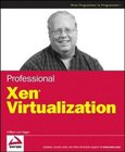 Professional Xen Virtualization Image
